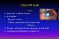 Which drugs is used for corneal ulcer?